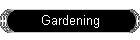 Gardening