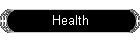 Health