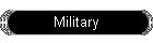 Military