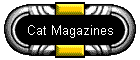 Cat Magazines