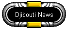 Djibouti News