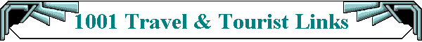 1001 Travel & Tourist Links