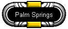 Palm Springs