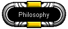 Philosophy